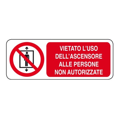 TARGA 'ASCENSORE VIETATO ALLE PERSONE NON AUTO.'